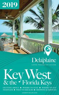 Cover image: Key West & the Florida Keys - The Delaplaine 2019 Long Weekend Guide