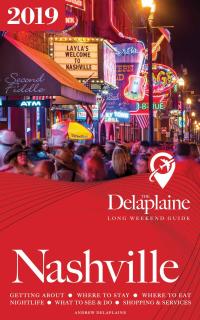 Cover image: Nashville - The Delaplaine 2019 Long Weekend Guide