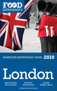 Omslagafbeelding: London - 2019 - The Food Enthusiast's Complete Restaurant Guide