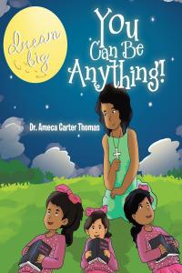 Cover image: You Can Be Anything! 9781641911313