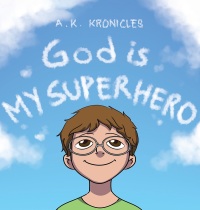 Cover image: God is My Superhero 9781098010355