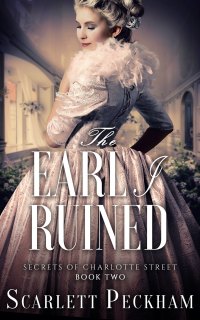 Cover image: The Earl I Ruined 9781641970570