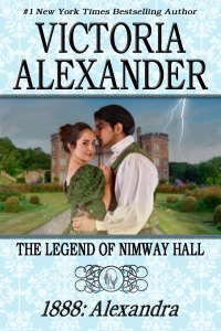 صورة الغلاف: THE LEGEND OF NIMWAY HALL: 1888 - ALEXANDRA