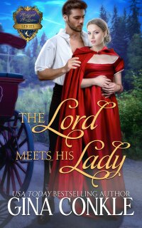 Cover image: The Lord Meets His Lady 9781641972642