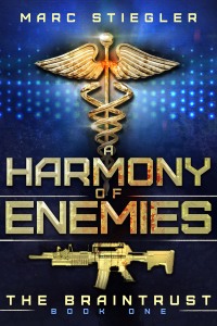 Cover image: The Braintrust: A Harmony of Enemies 9781642020014