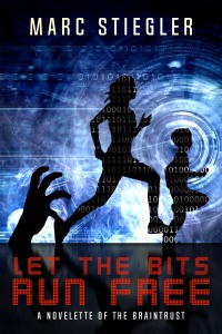 Imagen de portada: Let the Bits Run Free 9781642020700