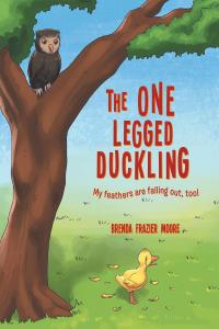 表紙画像: The One Legged Duckling 9781642142938