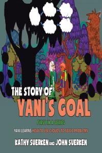 Cover image: The Story of Yani's Goal 9781642146370