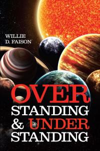 Cover image: Overstanding & Understanding 9781642147919