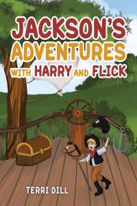 Titelbild: Jackson's Adventures with Harry and Flick 9781642149463