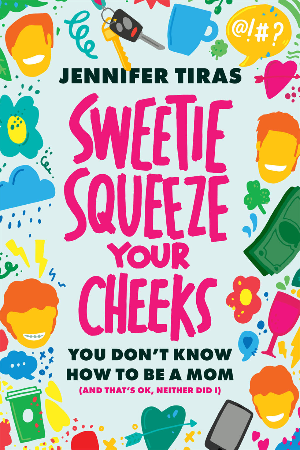 SweetieSqueeze Your Cheeks eBook
