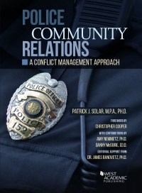 Cover image: Solar's Police Community Relations: A Conflict Management Approach 1st edition 9781640201545