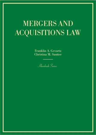 Cover image: Gevurtz and Sautter's Mergers and Acquisitions Law 1st edition 9781683285328
