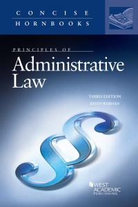 Cover image: Werhan's Principles of Administrative Law 3rd edition 9781640201811