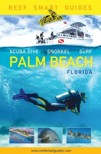 Titelbild: Reef Smart Guides Palm Beach, Florida 9781642502404