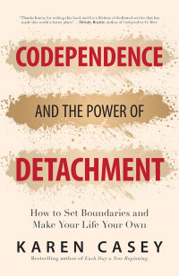 Imagen de portada: Codependence and the Power of Detachment 9781642504453