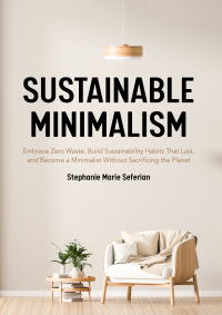 Titelbild: Sustainable Minimalism 9781642505016