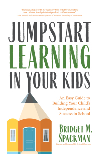 Omslagafbeelding: Jumpstart Learning in Your Kids 9781642505313