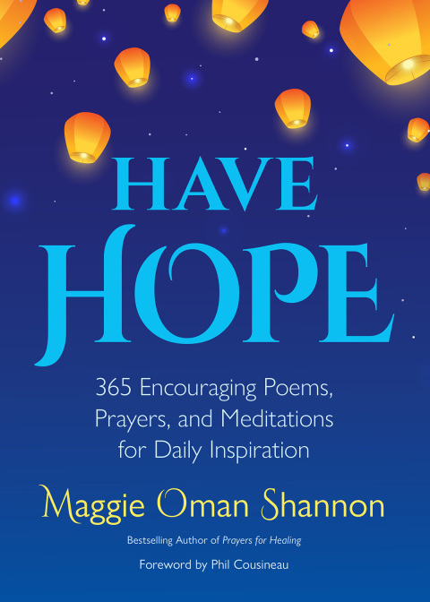 Have Hope: 365 Encouraging Poems, Prayers, and Meditations for Daily Inspiration (Daily Affirmations) - FULL INSTANT DOWNLOAD | PDF DOCX EPUB