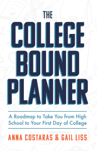 Omslagafbeelding: The College Bound Planner 9781642506044