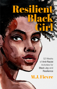 Cover image: Resilient Black Girl 9781642506549