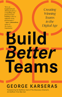 Imagen de portada: Build Better Teams 9781642506921