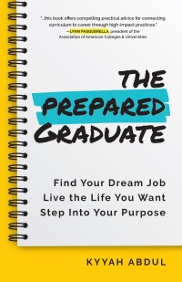 Cover image: The Prepared Graduate 9781642507560