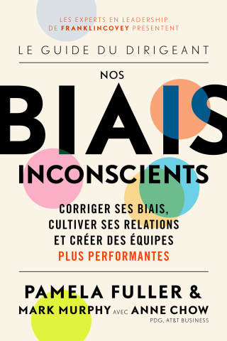 Cover image: Le Guide du dirigeant: Nos biais inconscients 9781642507768