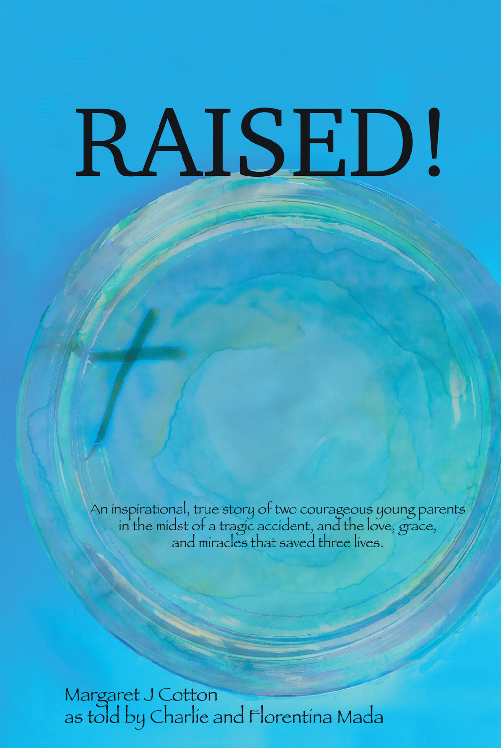 Raised! (eBook)