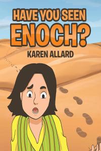 Cover image: Have You Seen Enoch? 9781642585711