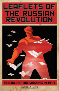 Omslagafbeelding: Leaflets of the Russian Revolution 9781608469703