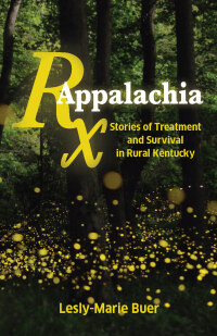 Cover image: Rx Appalachia 9781642591231