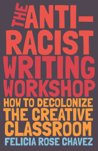 Omslagafbeelding: The Anti-Racist Writing Workshop 9781642592672