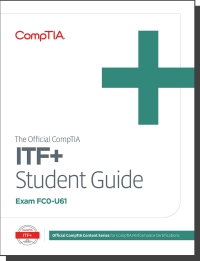 Immagine di copertina: The Official CompTIA IT Fundamentals (ITF+) Student Guide (Exam FC0-U61)  1st edition