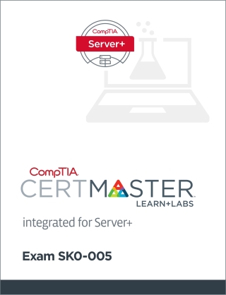 صورة الغلاف: CompTIA Integrated CertMaster Learn + Labs for Server+ (SK0-005) - Student Access Key 1st edition