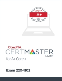 表紙画像: CompTIA CertMaster Learn for A+ Core 2 (220-1102) – Student Access Key 1st edition