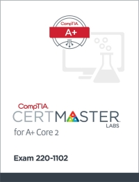 Cover image: CompTIA CertMaster Labs for A+ (220-1102) - Student Access Key 1st edition