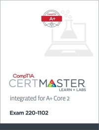 صورة الغلاف: CompTIA Integrated CertMaster Learn + Labs for A+ Core 2 (220-1102) – Student Access Key 1st edition