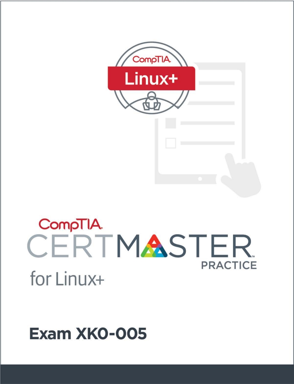 CompTIA CertMaster Practice for Linux+ (XK0-005) – Individual License 1st Edition