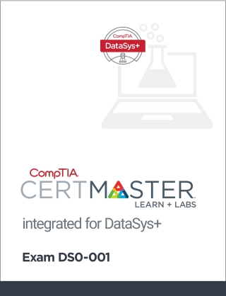 Cover image: CompTIA Integrated CertMaster Learn + Labs for DataSys+ (DS0-001) - Student Access Key 1st edition 9781642744965
