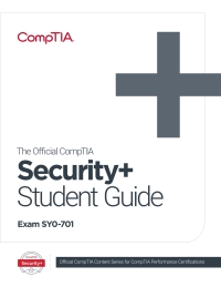 Cover image: The Official CompTIA Security+ Student Guide (Exam SY0-701) eBook 1st edition 9781642745115