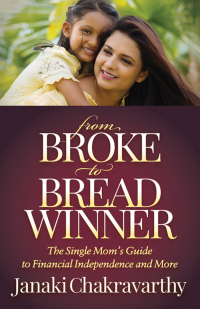 Cover image: From Broke to Breadwinner 9781642790221