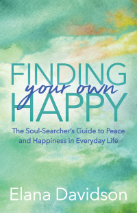 Cover image: Finding Your Own Happy 9781642790344