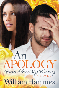 Titelbild: An Apology Gone Horribly Wrong 9781642790788