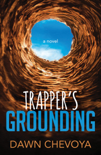 Omslagafbeelding: Trapper's Grounding 9781642791341