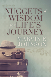 Titelbild: Nuggets of Wisdom for Life's Journey 9781642791426