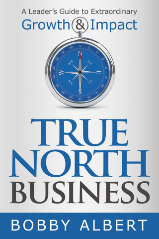 Cover image: True North Business 9781642791549
