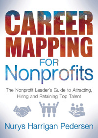 Cover image: Career Mapping for Nonprofits 9781642792430