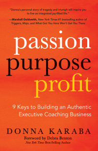 Immagine di copertina: Passion, Purpose, Profit 9781642794434