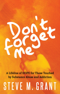 Cover image: Don't Forget Me 9781642795486
